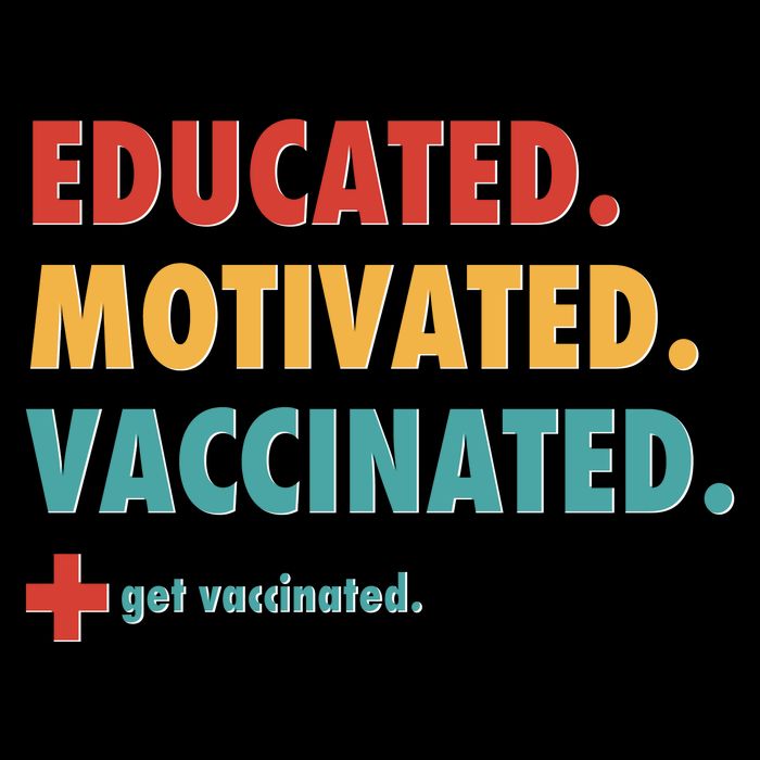 Educated Motivated Vaccinated Get Vaccinated  Backpack