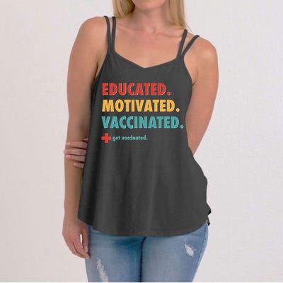 Educated Motivated Vaccinated Get Vaccinated  Women's Strappy Tank