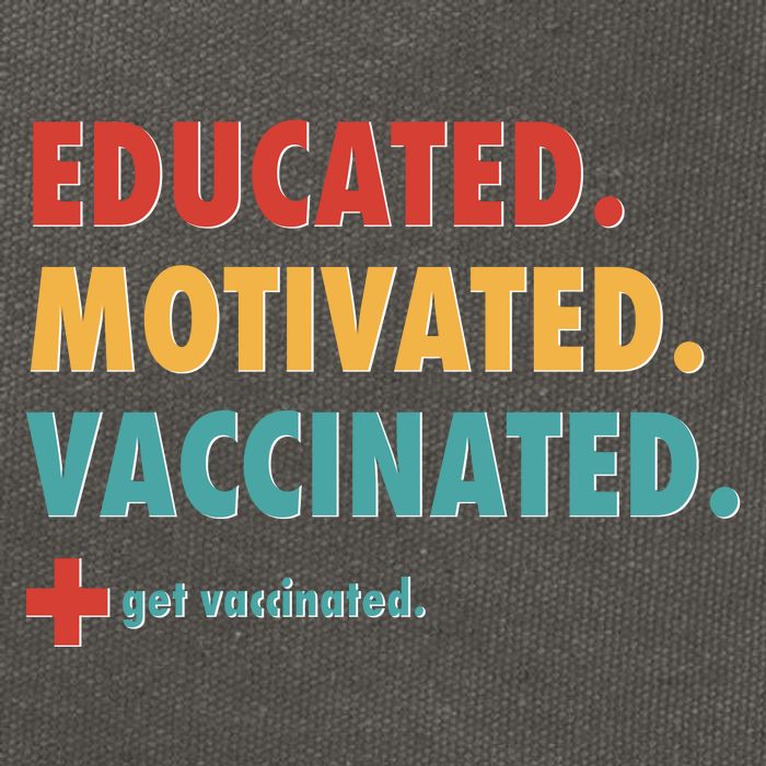 Educated Motivated Vaccinated Get Vaccinated  Cotton Canvas Backpack