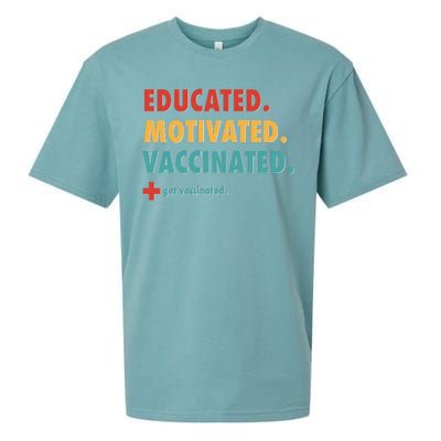 Educated Motivated Vaccinated Get Vaccinated  Sueded Cloud Jersey T-Shirt