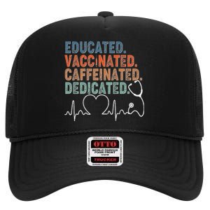 Educated Vaccinated Caffeinated Dedicated Heartbeat Stethoscope High Crown Mesh Back Trucker Hat