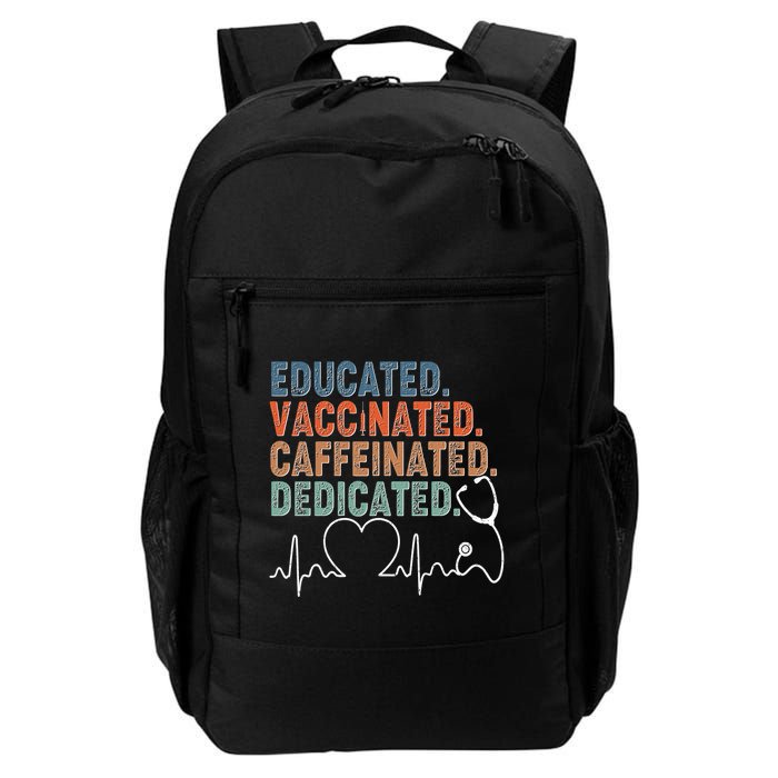 Educated Vaccinated Caffeinated Dedicated Heartbeat Stethoscope Backpack