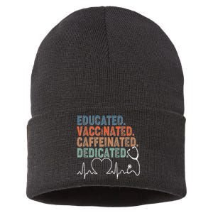 Educated Vaccinated Caffeinated Dedicated Heartbeat Stethoscope Sustainable Knit Beanie