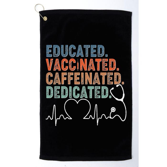 Educated Vaccinated Caffeinated Dedicated Heartbeat Stethoscope Golf Towel