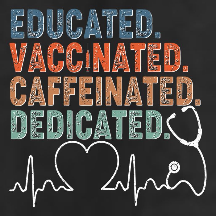 Educated Vaccinated Caffeinated Dedicated Heartbeat Stethoscope Golf Towel