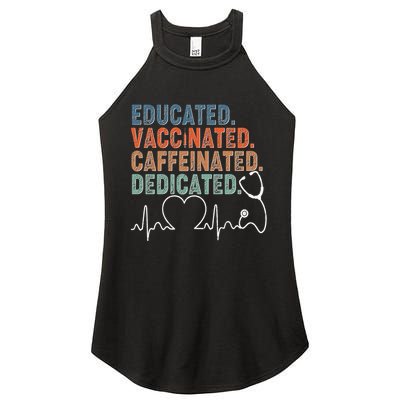Educated Vaccinated Caffeinated Dedicated Heartbeat Stethoscope Women's Perfect Tri Rocker Tank