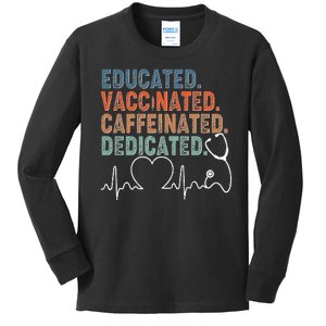 Educated Vaccinated Caffeinated Dedicated Heartbeat Stethoscope Kids Long Sleeve Shirt