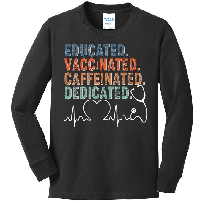 Educated Vaccinated Caffeinated Dedicated Heartbeat Stethoscope Kids Long Sleeve Shirt