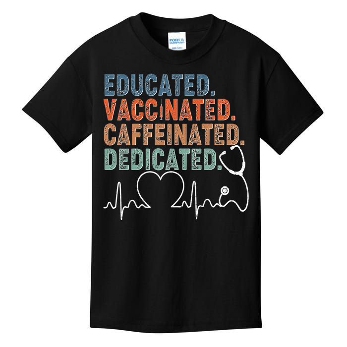 Educated Vaccinated Caffeinated Dedicated Heartbeat Stethoscope Kids T-Shirt