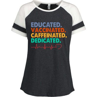 Educated Vaccinated Caffeinated Dedicated Nurse Enza Ladies Jersey Colorblock Tee