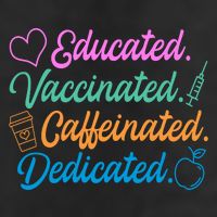 Educated Vaccinated Caffeinated Dedicated Teachers 7 Panel Mesh Trucker Snapback Hat