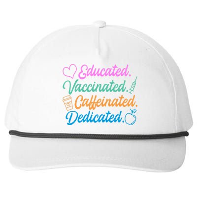 Educated Vaccinated Caffeinated Dedicated Teachers Snapback Five-Panel Rope Hat