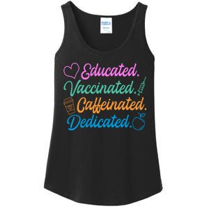 Educated Vaccinated Caffeinated Dedicated Teachers Ladies Essential Tank