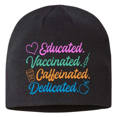 Educated Vaccinated Caffeinated Dedicated Teachers Sustainable Beanie