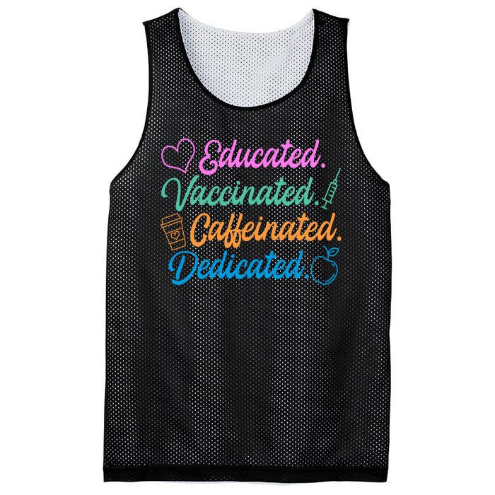 Educated Vaccinated Caffeinated Dedicated Teachers Mesh Reversible Basketball Jersey Tank