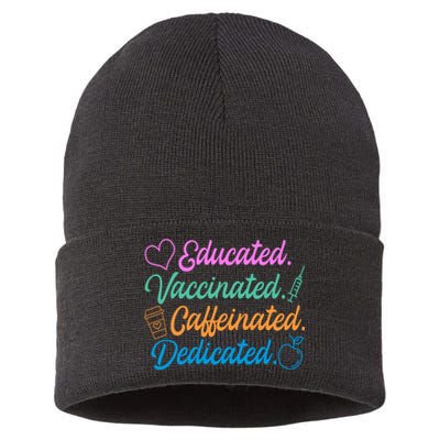 Educated Vaccinated Caffeinated Dedicated Teachers Sustainable Knit Beanie