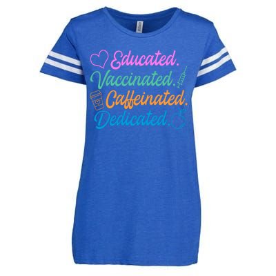 Educated Vaccinated Caffeinated Dedicated Teachers Enza Ladies Jersey Football T-Shirt