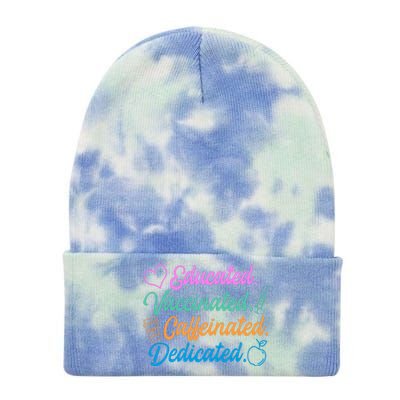 Educated Vaccinated Caffeinated Dedicated Teachers Tie Dye 12in Knit Beanie