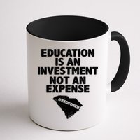 Education Is An Investment Not An Expense Mug