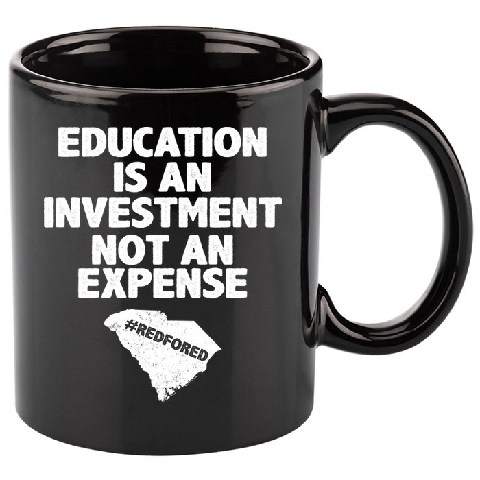 Education Is An Investment Not An Expense 11oz C Handle Ceramic Mug