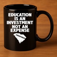 Education Is An Investment Not An Expense 11oz C Handle Ceramic Mug