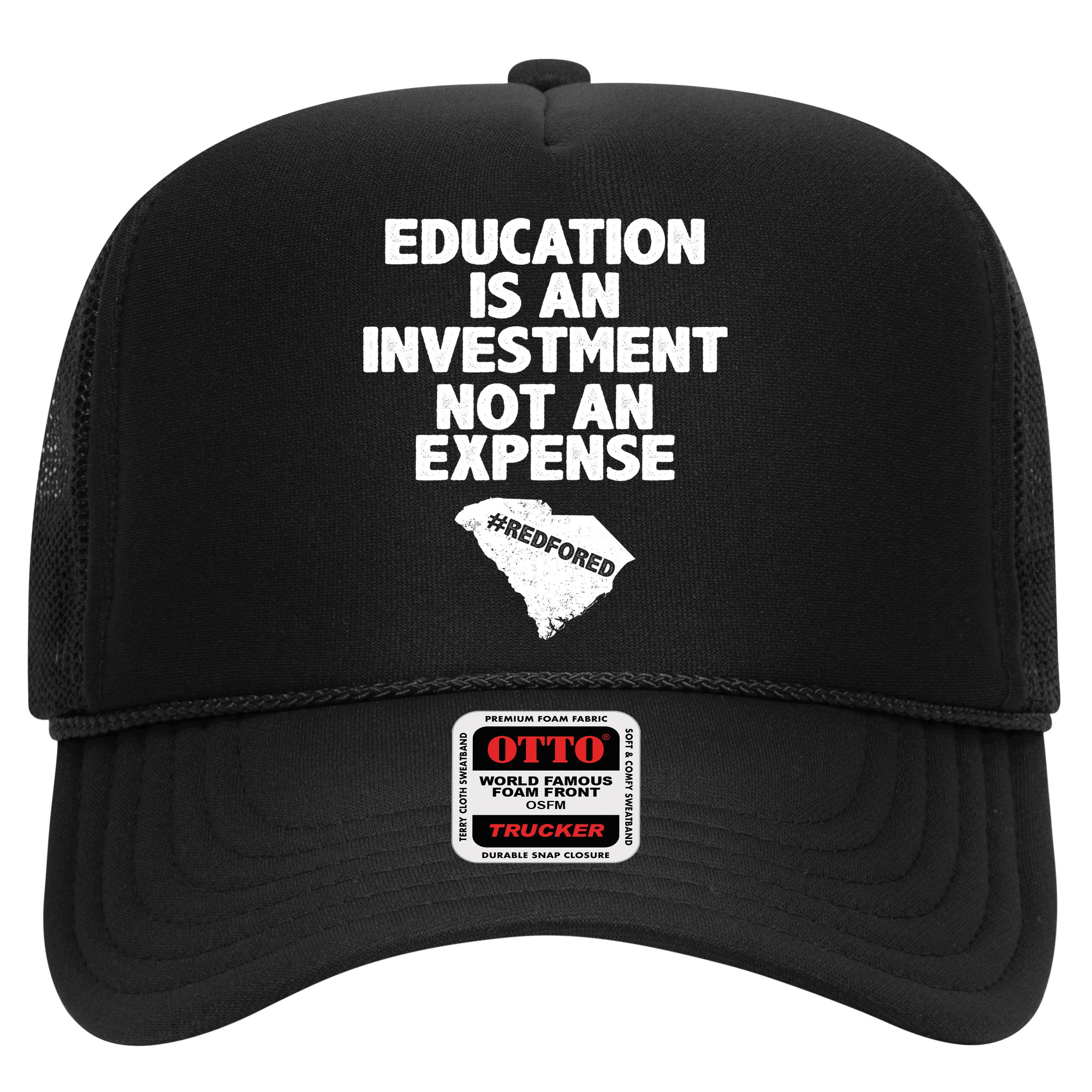 Education Is An Investment Not An Expense Hat