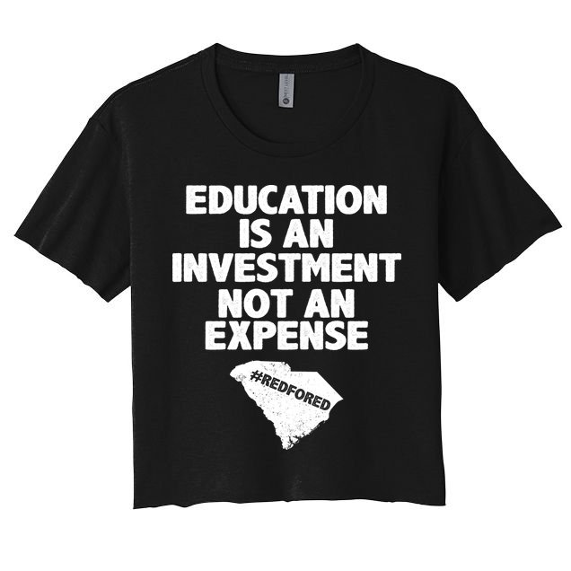Education Is An Investment Not An Expense Crop Top