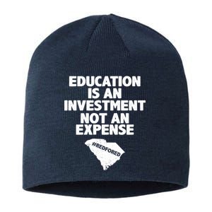 Education Is An Investment Not An Expense Sustainable Beanie