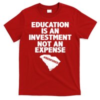 Education Is An Investment Not An Expense T-Shirt