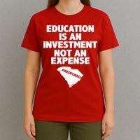 Education Is An Investment Not An Expense T-Shirt