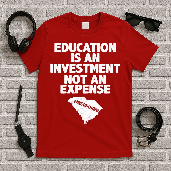 Education Is An Investment Not An Expense T-Shirt