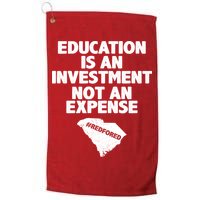 Education Is An Investment Not An Expense Golf Towel