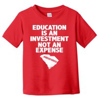 Education Is An Investment Not An Expense Toddler T-Shirt