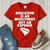 Education Is An Investment Not An Expense Womens T-Shirt