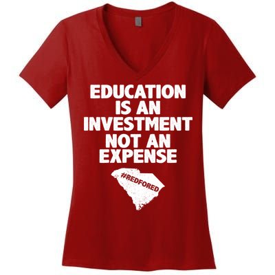 Education Is An Investment Not An Expense Women's V-Neck T-Shirt