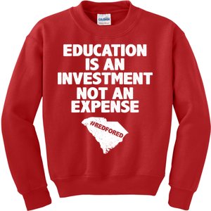 Education Is An Investment Not An Expense Kids Sweatshirt