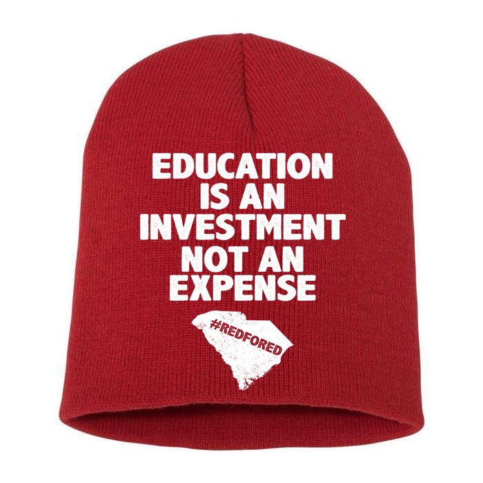 Education Is An Investment Not An Expense Short Acrylic Beanie