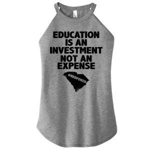 Education Is An Investment Not An Expense Women’s Perfect Tri Rocker Tank