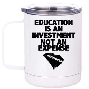 Education Is An Investment Not An Expense 12 oz Stainless Steel Tumbler Cup