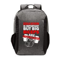 Education Is Important Big Biceps Are Importanter Vector Backpack