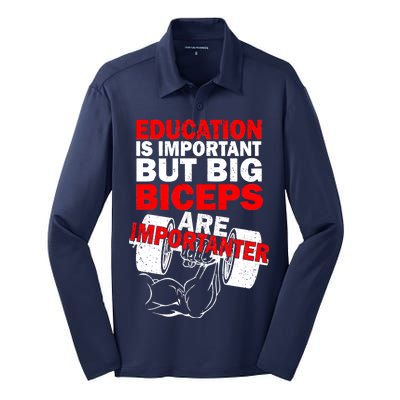 Education Is Important Big Biceps Are Importanter Silk Touch Performance Long Sleeve Polo