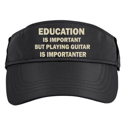 Education Is Important Playing Guitar Importanter Adult Drive Performance Visor