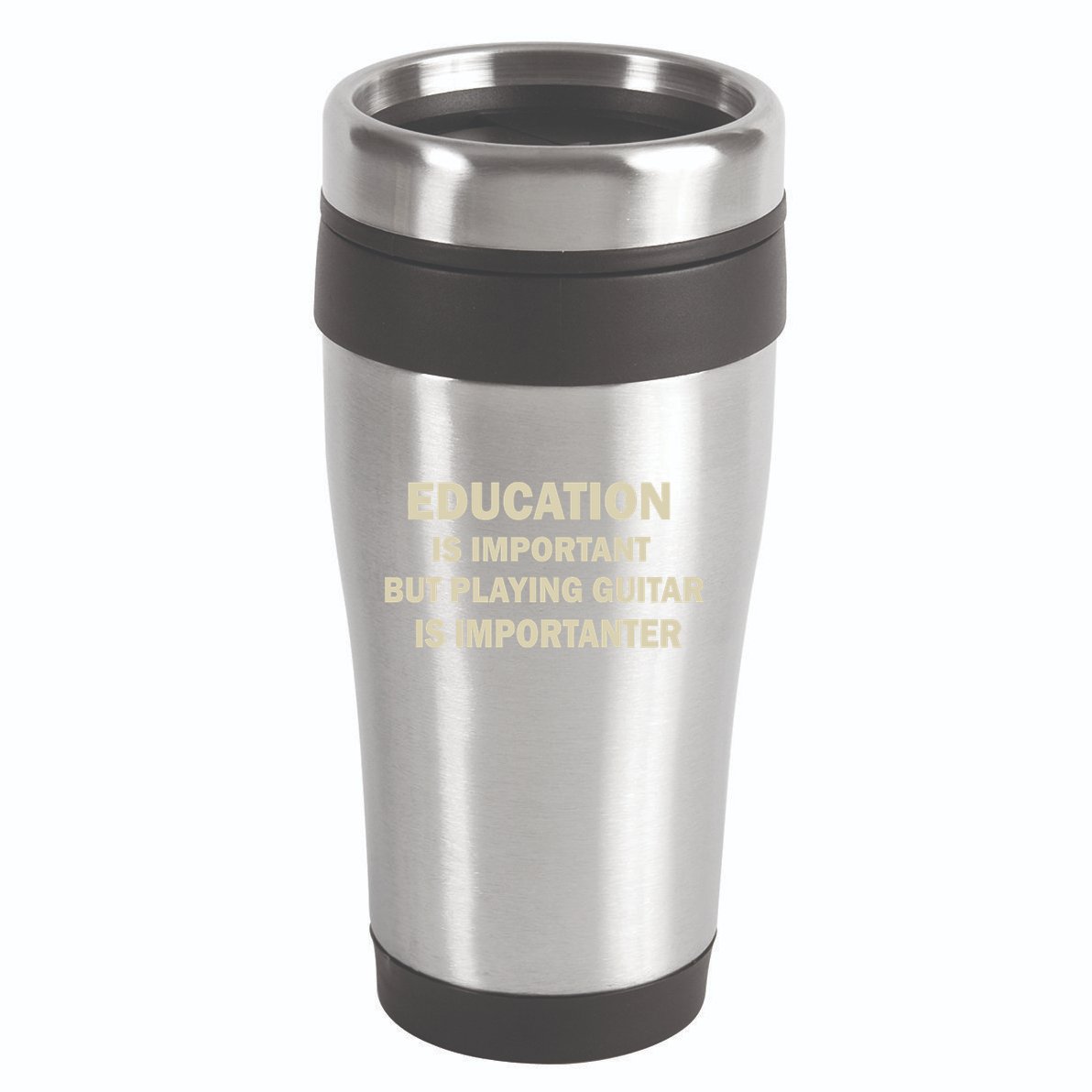 Education Is Important Playing Guitar Importanter 16oz Travel Tumbler