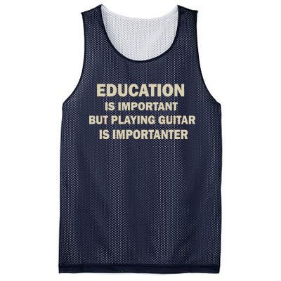 Education Is Important Playing Guitar Importanter Mesh Reversible Basketball Jersey Tank