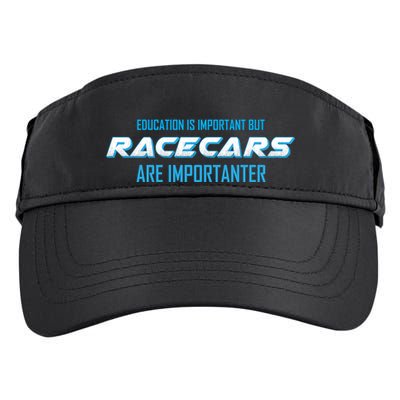 Education Is Important Race Cars Are Importanter  Adult Drive Performance Visor