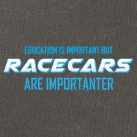 Education Is Important Race Cars Are Importanter  Cotton Canvas Backpack