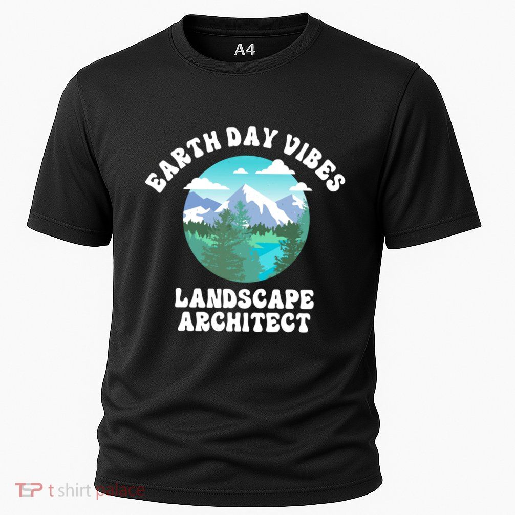 Earth Day Vibes Landscape Architect Gift Cooling Performance Crew T-Shirt