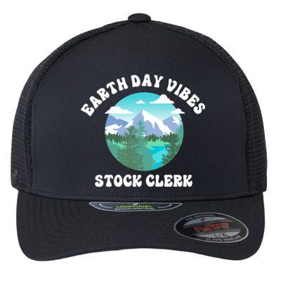 Earth Day Vibes Stock Clerk Gift Flexfit Unipanel Trucker Cap