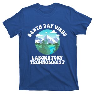 Earth Day Vibes Laboratory Technologist Cute Gift T-Shirt