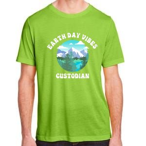 Earth Day Vibes Custodian Cute Gift Adult ChromaSoft Performance T-Shirt